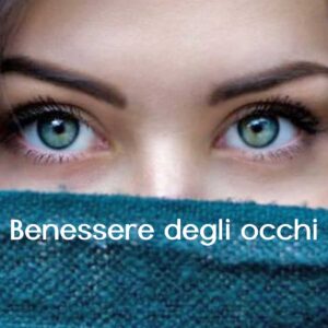 Benessere degli occhi